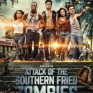 ATTACK OF THE SOUTHERN FRIED ZOMBIES To Be Released in L.A. For Exclusive Run