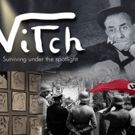 Groundbreaking Documentary VITCH Explores Jewish Artist who Performed for Nazis