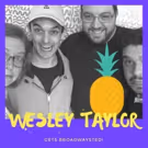 'Broadwaysted' Welcomes SPONGEBOB SQUAREPANTS Star Wesley Taylor