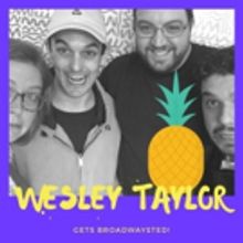 'Broadwaysted' Welcomes SPONGEBOB SQUAREPANTS Star Wesley Taylor