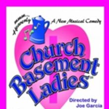 CHURCH BASEMENT LADIES Returns to The Grove Theatre