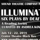 Sound Theatre Company Presents: ILLUMINATE: Six Plays By Deaf And Disabled…