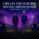 Goody Grace Teams Up With G-Easy For Haunting New Collab GIRLS IN THE SUBURBS…