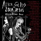 SNOWBLOOD Tour to Feature Alice Glass and Zola Jesus Spring 2018