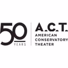 American Conservatory Theater Receives $50,000 Grant from the National Endowment for…