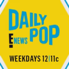 Scoop: Upcoming Guests on DAILY POP on E!, 4/15-4/18