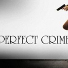 PERFECT CRIME Will Celebrate Its 31st Anniversary On April 18