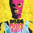 All-Female Cast Announced for Les Enfant Terribles' INSIDE PUSSY RIOT