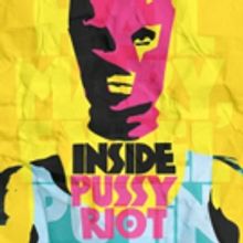 All-Female Cast Announced for Les Enfant Terribles' INSIDE PUSSY RIOT