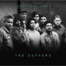 THE SUFFERS Announce Upcoming Album EVERYTHING HERE Out 7/13