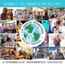 Los Angeles International Ukulele Festival' Celebrates Musical Versatility Of The…