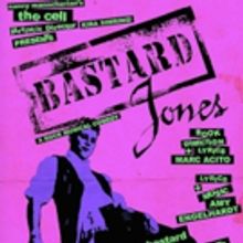 Musical Comedy BASTARD JONES Sets Off-Broadway Opening Date