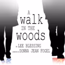 The Barrow Group's A WALK IN THE WOODS Begins Saturday, March 17