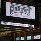 Up On The Marquee: BERNHARDT/HAMLET Arrives on Broadway