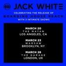 Jack White of The White Stripes Announces Intimate Shows in L.A., Brooklyn, & London