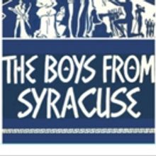 Musical Tonight! Opens its 20th Spring Season with THE BOYS FROM SYRACUSE