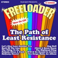 THE PATH OF LEAST RESISTANCE By Boston All-Stars Freeloader Comes 7/14 From Rum Bar…