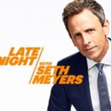 Scoop: Upcoming Guests on LATE NIGHT WITH SETH MEYERS on NBC, 2/1-2/8