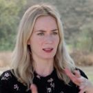 VIDEO: Emily Blunt Discusses A QUIET PLACE; In Theatres on April 6, 2018