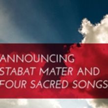 Opera Grand Rapids Announces STABAT MATER and FOUR SACRED SONGS