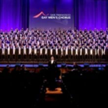 San Francisco Gay Men's Chorus will Celebrate 40th Birthday with Weekend Extravaganza