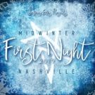 Nashville Theater Scene Heats Up at Midwinter's First Night 2019