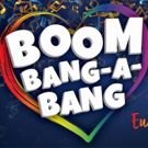 Above The Stag Theatre Presents BOOM-BANG-A-BANG - The Eurovision Smash Hit Play