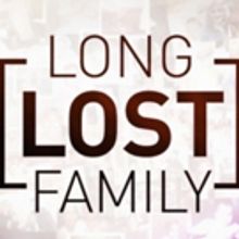 TLC's LONG LOST FAMILY Returns for a Third Season This April