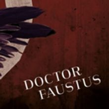 Shakespeare's Globe Announces Full Casting For Paulette Randall's DOCTOR FAUSTUS