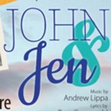 'John and Jen' Musical Opens Ritz Theatre 2019 Season Starring Dennis Clark and Krist