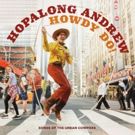 Hopalong Andrew Releases HOWDY DO! SONGS OF THE URBAN COWPOKE