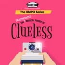 UMPO Series Continues At Rockwell Table & Stage With Unauthorized Musical Parody Of…