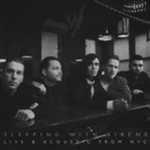 Sleeping With Sirens Release 'Live & Acoustic From NYC