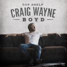 Craig Wayne Boyd Releases Long-Awaited Album 'Top Shelf'