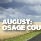 AUGUST: OSAGE COUNTY Comes to New Theatre