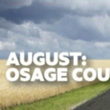 AUGUST: OSAGE COUNTY Comes to New Theatre