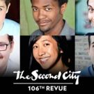 The Second City Announces Casting For The 106th Mainstage Revue
