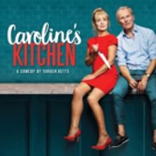 Torben Betts' CAROLINE'S KITCHEN to Embark on UK Tour