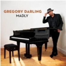 Gregory Darling Releases New MY SLEEPING HEART Video + New Album MADLY Out April 27