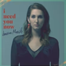 Lauren Marsh Releases New Single 'I Need You Now'