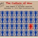 THE CULTURE OF NOW Makes World Premiere at Dixon Place