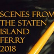 Sundog Theatre Announces Casting For SCENES FROM THE STATEN ISLAND FERRY 2018