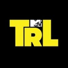 MTV To Expand TRL, Adding Morning and Night Pieces By Summer