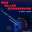 La Maison Francaise Presents THE BLACK EXPERIENCE IN FRENCH CINEMA