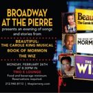 Broadway At The Pierre Announces February Performance