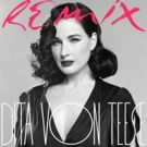 Dita Von Teese Releases Remix of Debut Album