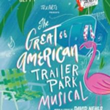 BWW Review: TexArts THE GREAT AMERICAN TRAILER PARK MUSICAL is Great Adult Fun