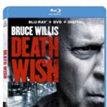 DEATH WISH Starring Bruce Willis Arrives on Digital May 22 and Blu-ray & DVD on June 5