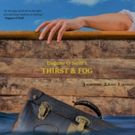 Eugene O'Neill's THIRST & FOG Will Play Limited Engagement At Theaterlab