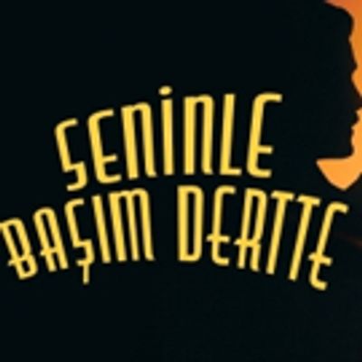 BWW Review: SENINLE BASIM DERTTE&rdquo; &ndash; &ldquo;IN TROUBLE WITH YOU at K&uuml;&ccedil;&uuml;k&Ccedil;iftlik Park
